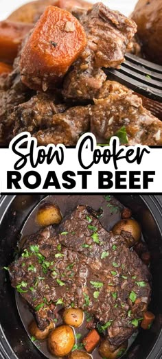 slow cooker roast beef recipe with potatoes and carrots in the crock pot