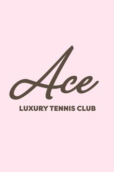 the logo for ace luxury tennis club, with pink background and brown lettering on it