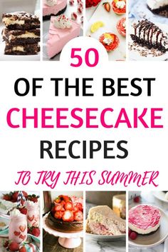 50 of the best cheesecake recipes to try this summer