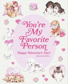 you're my favorite person happy valentine's day card with dogs and cats