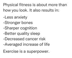 an exercise poster with the words physical fitness is about more than how you look it also results