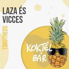 a pineapple wearing sunglasses with the words koretel bar written in spanish on it