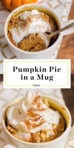 pumpkin pie in a mug with whipped cream on top and the title overlay reads pumpkin pie in a mug