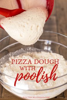 pizza dough with poofish in a glass bowl