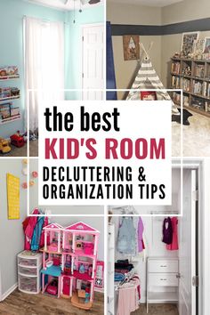 the best kids'room decluttering and organization tips