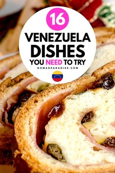 there is a sandwich with meat and cheese in it on the plate that says, 16 venezuela dishes you need to try