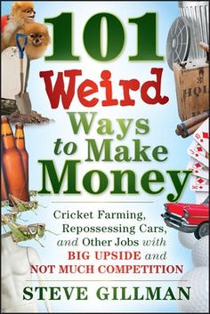 101 Weird Ways to Make Money: Cricket Farming Cricket Farming, Creative Ways To Make Money, Money Making Hacks, Earn Extra Money, Marketing Website, Ways To Make Money, Earn Money From Home, Money Matters