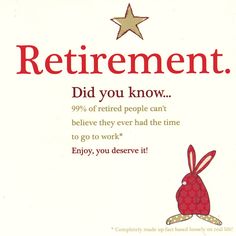 an advertisement for retirement with a rabbit on it's back and the words, did you know?