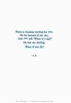 an image of a quote that reads, there is freedom waiting for you