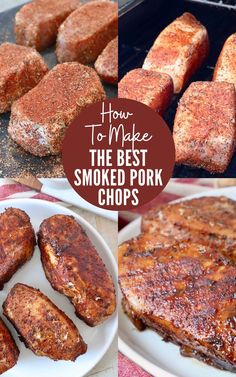 how to make the best smoked pork chops in your kitchen or grilling area