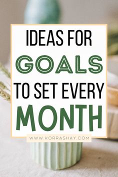 Monthly Goals Ideas, Monthly Goal Setting, Goals To Set, Planner Goals, Goals Ideas, Monthly Goal, Creating Goals, Personal Growth Plan