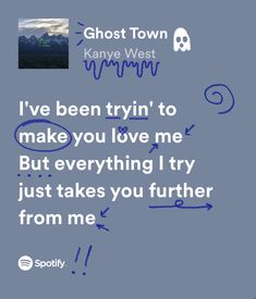 the words ghost town written in blue ink on a gray background with an image of mountains and