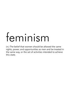 the definition of feminineism is shown in black and white text on a white background