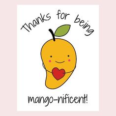 an orange with a heart on it and the words thanks for boys i mango - inficent