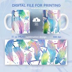 two mugs with colorful feathers on them and the words digital file for printing next to it