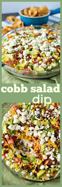 this cobb salad dip is loaded with lots of fresh ingredients and ready to be eaten