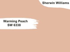 the words warning peach sw 633 are in white letters on a light pink background