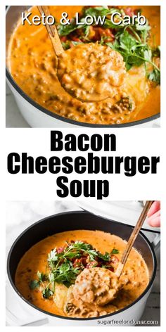 two pictures of bacon cheeseburger soup and keto & low carb