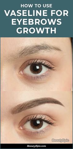 Vaseline For Eyebrows, Make Eyebrows Grow, Coconut Oil Eyebrows, Vaseline Eyebrows, Grow Eyebrows Faster, Grow Eyebrows Thicker, Slow Hair Growth, How To Grow Eyebrows, Strengthen Hair Follicles