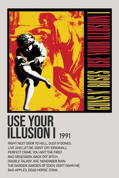 a poster with the words use your illusion