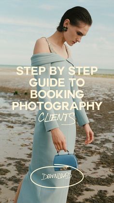 Step by step guide to booking clients | Olivia Bossert Fashion Photography Education