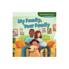 the children's book cover for my family, your family is shown with an image of