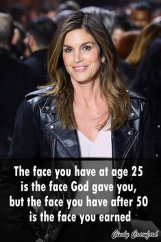 The face you have at age 25 is the face God gave you, but the face you have after 50 is the face you earned Midlife Women, Health Hacks, Influential People, Aging Process, Perfect Life, Good Healthy Recipes, American Women