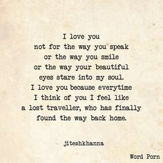 an old typewriter with the words i love you not for the way you speak or the way you smile