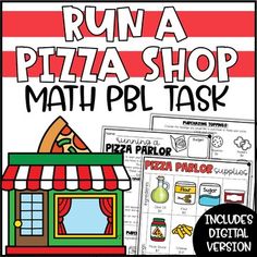 a pizza shop math task with the words run a pizza shop