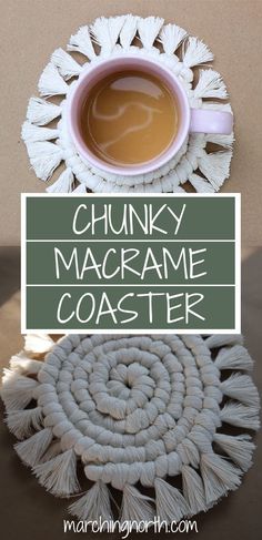 chunky macrame coaster with coffee in it and the title overlay reads chunky macrame coaster