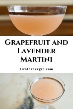 grapefruit and lavender martini in a coupe glass with the words grapefruit and lavender martini