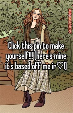 a girl standing in front of a tree with the words click this pin to make yourself there's mine it's based