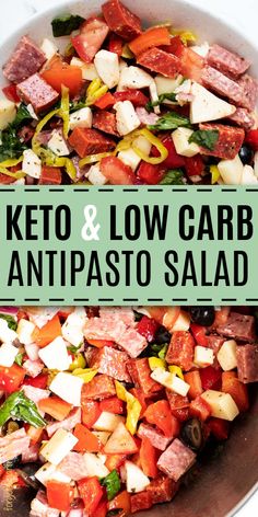 keto and low carb antipasto salad in a bowl