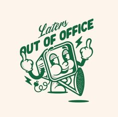 a green and white logo with the words letters out of office on it's side