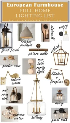 the european farmhouse house lighting list is shown in gold and white, with different types of lights