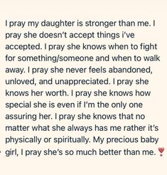 a text message that reads, i pray my daughter is strong than me