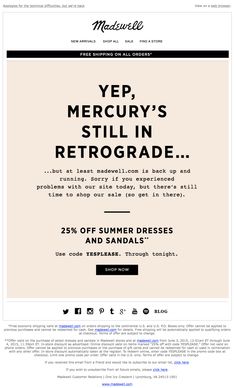 an ad for the summer dresses and sandals line, with text that reads yep, mercurry's still in retrograde