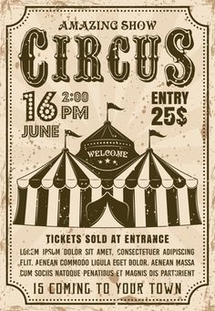 an old circus poster with the words circus on it and a tent in the background