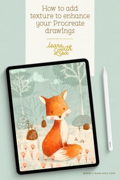 a card with an image of a fox on it and the words how to add texture to enhance your procreate drawings