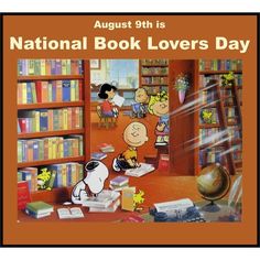 an advertisement for the national book lover's day with peanuts and other cartoon characters