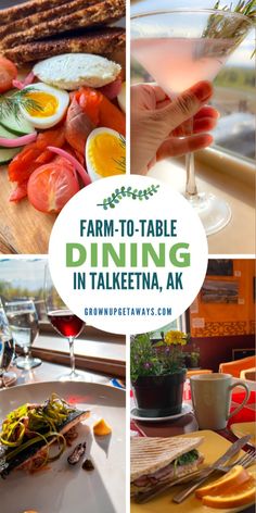 some food and drinks on a table with the words farm - to - table dining in it