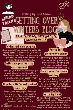 the writing tips and advices for getting over writer's block infographical poster