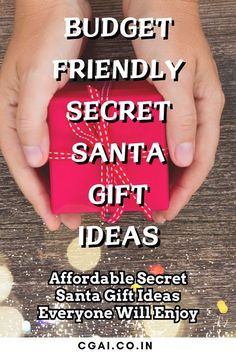 someone holding a red present with the words budget friendly secret santa gift ideas