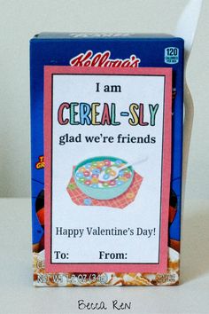 a box of cereal - sly with the message happy valentine's day to from