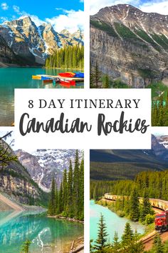 Canadian Rockies 8 Day Itinerary Rockies Canada, Canadian Train Trips Rocky Mountains, Canadian Rockies Itinerary, Canadian Rockies Photography, Niagara Falls Trip, British Columbia Canada, Canadian Travel