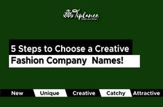 five steps to choose a creative fashion company name