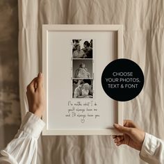 a person holding up a framed photo with the words choose your photos, text & font