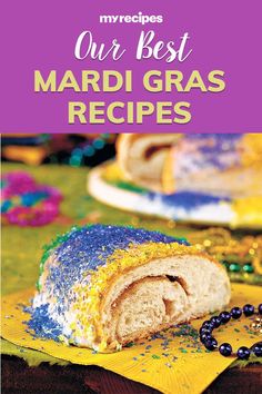 mardi gras recipe with the title, our best mardi gras recipes