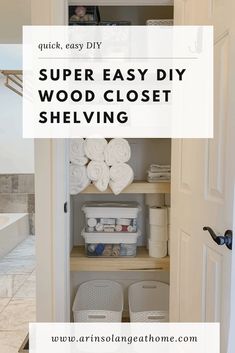 an easy diy wood closet shelving project