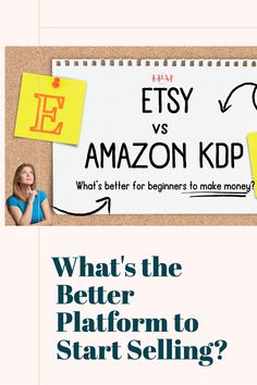 Selling on Etsy vs Amazon KDP for Beginners Teacher Data, Amazon Publishing, Seller Tips, Airbnb Promotion, Proofreading Jobs, Thriving Business, Kindle Direct Publishing, Amazon Kdp